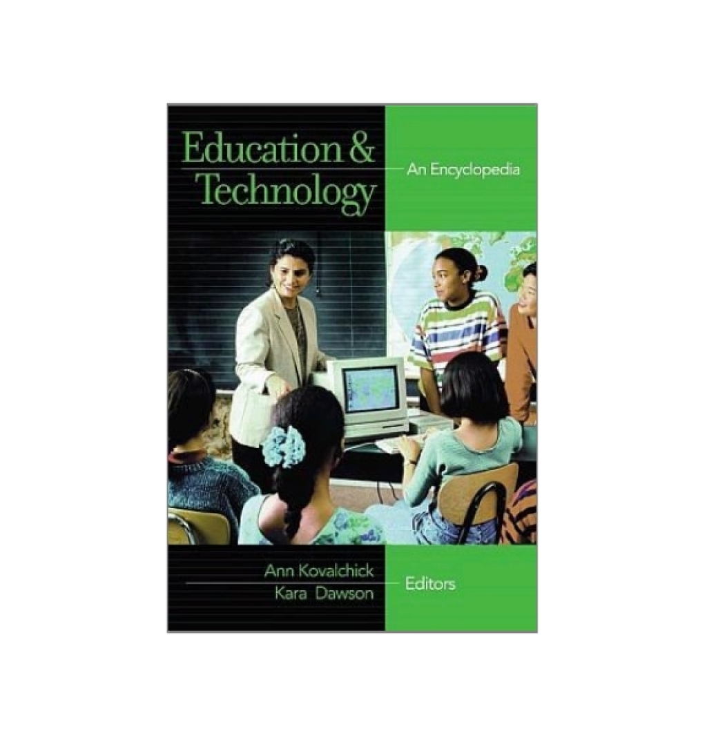 Education and Technology [2 volumes] An Encyclopedia [2 volumes] 1st ...